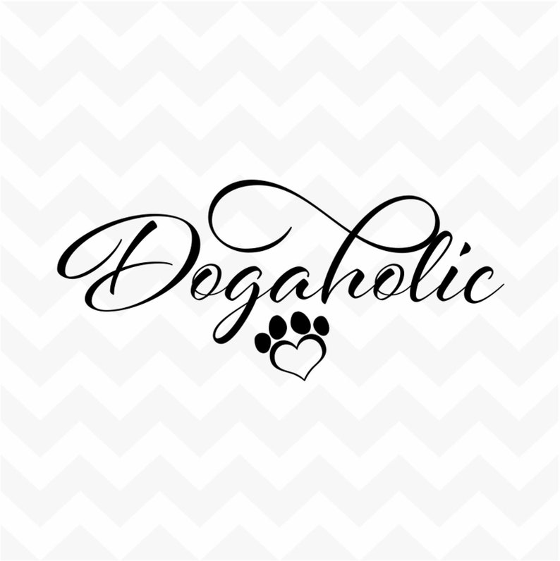 Dogaholic heart pawprint vinyl sticker dog suit wall car kennel window