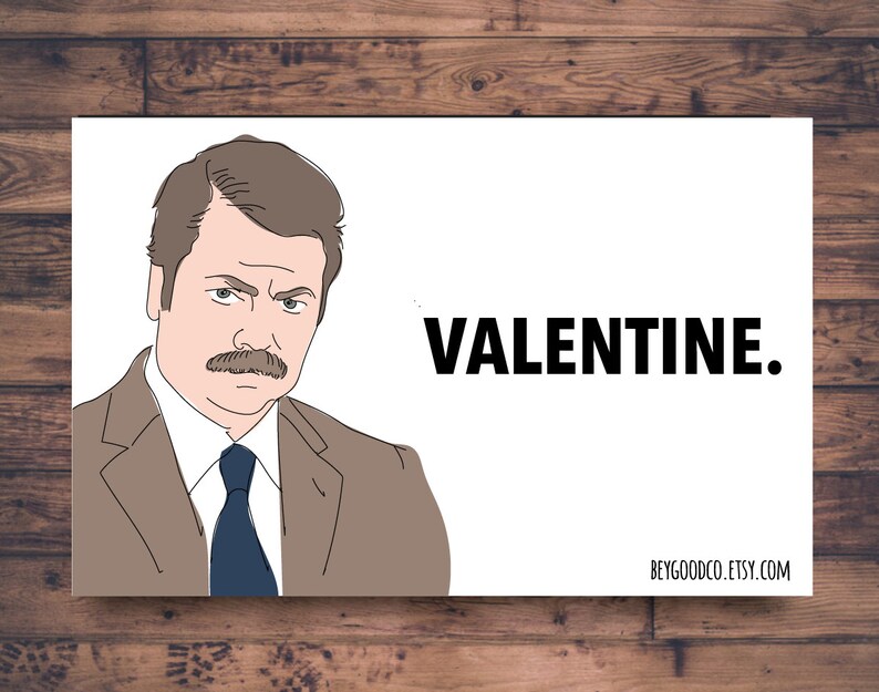Ron Swanson Valentine Printable Valentines Day Card Funny Etsy