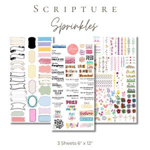 May include: Three sticker sheets labelled "SCRIPTURE Sprinkles". The stickers feature banners, watercolour shapes, and inspirational phrases such as "Loved", "Believe", and "Faith". Each sheet measures 15.24 cm x 30.48 cm.
