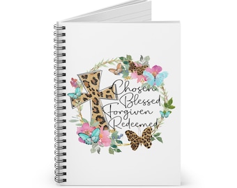 Chosen, Blessed, Forgiven, Redeemed Spiral Notebook - Ruled Line