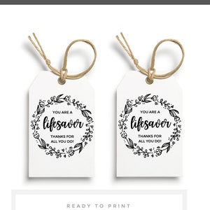 Thank you Tags - | DIY Printable labels | 3 in 1  | Gift for teachers, doctors, nanny, nurses | you are a lifesaver