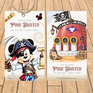 May include: Two rectangular gift tags with twine featuring a pirate-themed mouse character, a ship funnel with a skull flag, and text reading You've Been Pixie Dusted, The Millers, Cabin 12345, Arghh, Yo Ho Yo Ho, and A pirates life for me.