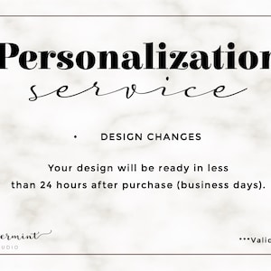 Personalization Service - I will do it for you DESIGN CHANGES