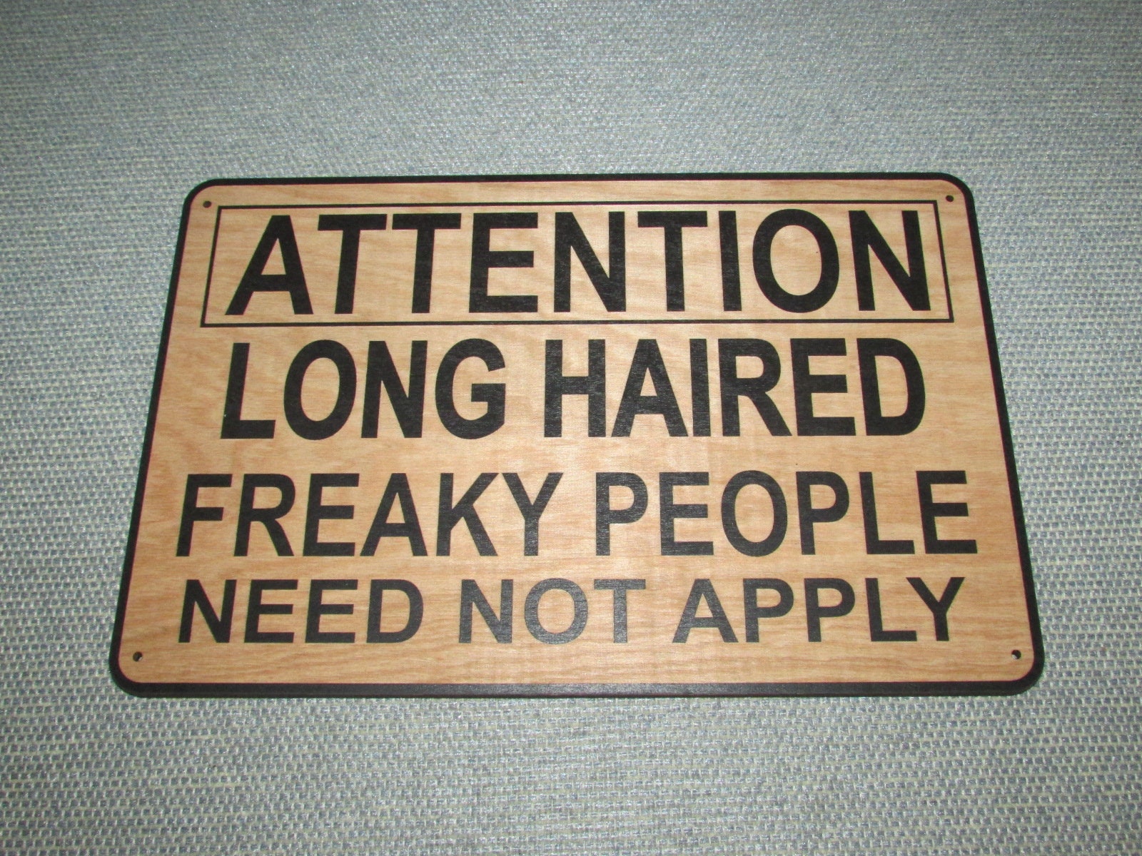 Custom Rustic Wooden Hippies Sign Long Haired Freaky People Need Not Apply
