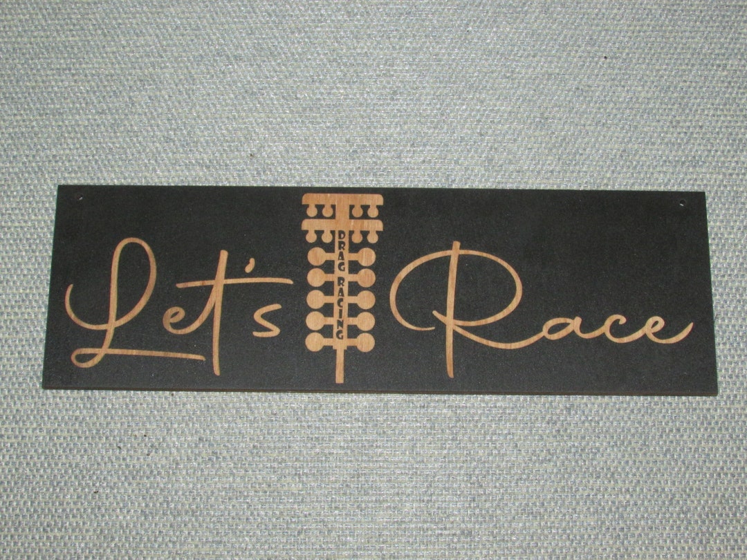 Drag Racing Sign, Let's Race, Drag Strip, Free Shipping - Etsy