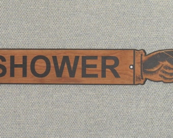 Rustic Wooden Shower Direction Pointing Finger Right or Left Direction Sign.