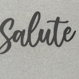 Salute Wood Wall Word Decor Art Sign