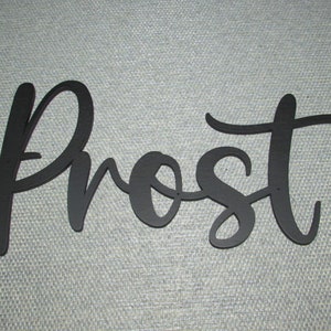 Prost wall word sign. Choice of colors and size. Free shipping