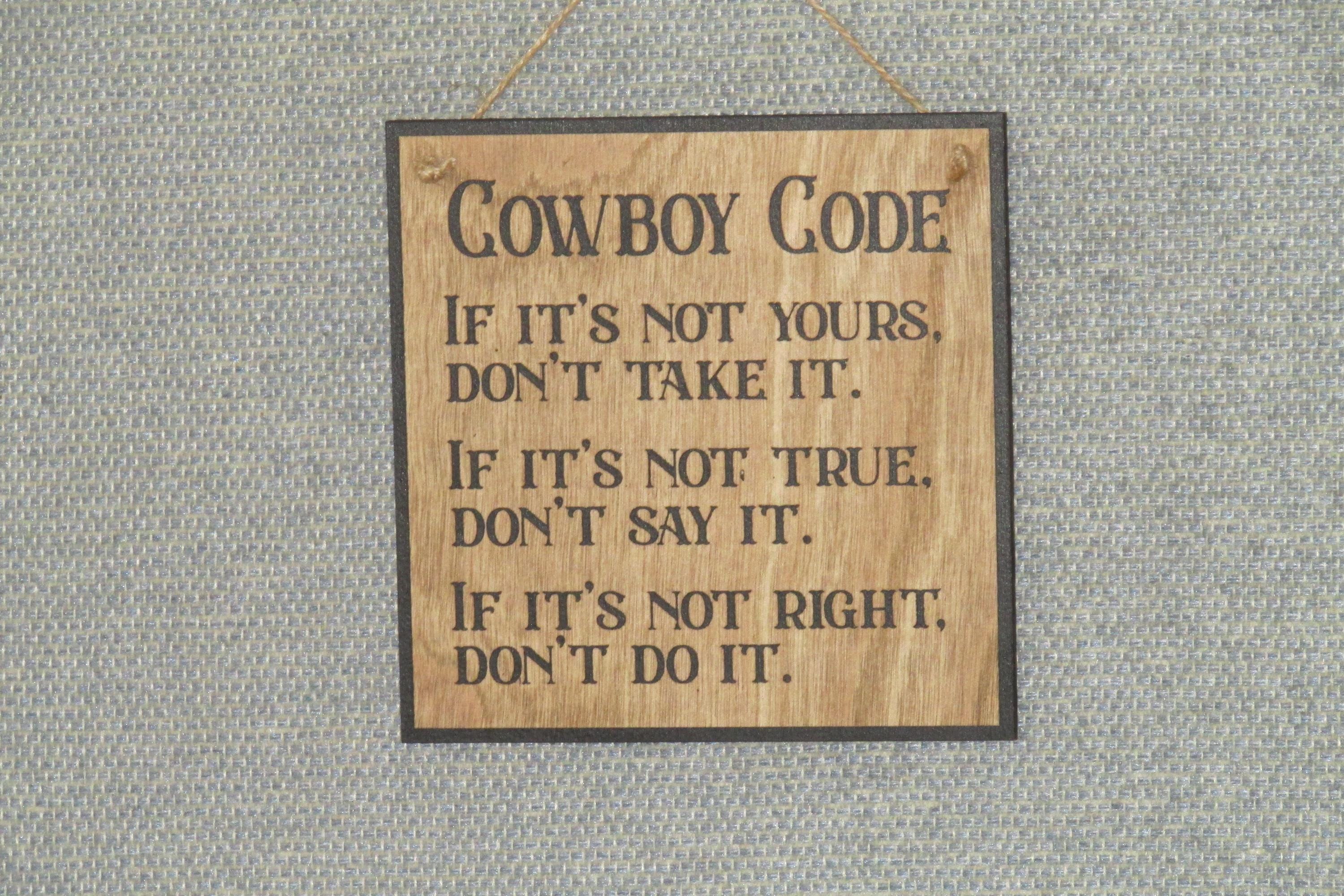 Cowboy Code, Cowboy Sign, Western Decor Rustic Wood Sign, Custom Made ...