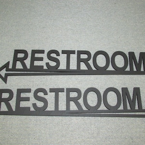 RESTROOM Pointing Arrow Sign, choose left or right or no direction arrow