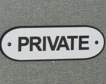 PRIVATE door Sign Black & White