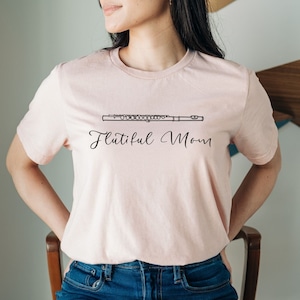 Flutiful mom t-shirt, funny flute tee for marching band and orchestra musician mother gift, flute player shirt for women