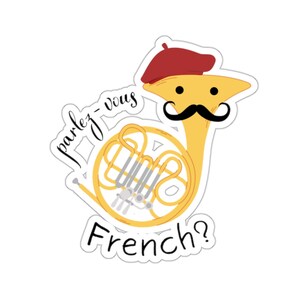 Funny French horn player sticker, cute hornist music humour kiss cut decal, high school band orchestra gift, brass instrument teacher image 2