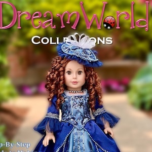 Queen Charlotte - Digital 18 Inch Doll Clothes Dress PDF Sewing Pattern Fits 18" Dolls