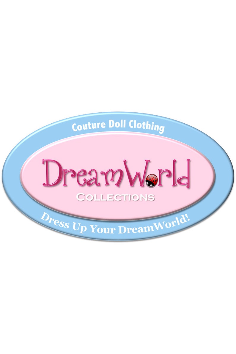 May include: An oval logo with a light blue border and a pink centre. The text reads Couture Doll Clothing, DreamWorld COLLECTIONS, and Dress Up Your DreamWorld! The letter O in DreamWorld is replaced by a red and black ladybug graphic.