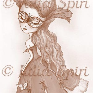 May include: A sepia toned illustration of a woman wearing a masquerade mask with a butterfly design. She is wearing a long dress with a flowing skirt and a feather in her hair. The illustration is signed "Julia Spiri" in the bottom right corner.