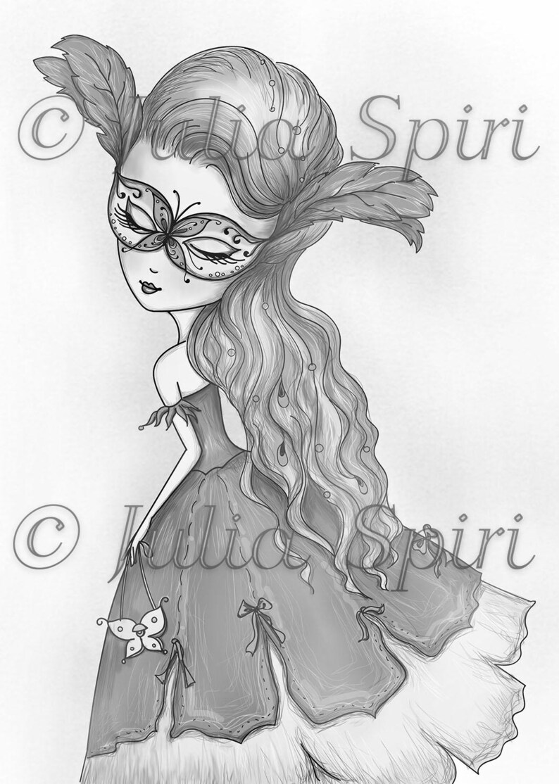 May include: A black and white illustration of a girl wearing a masquerade mask with a butterfly design. She has long, flowing hair and is wearing a dress with a ruffled skirt. The image is signed "Julia Spiri" in the top right corner.