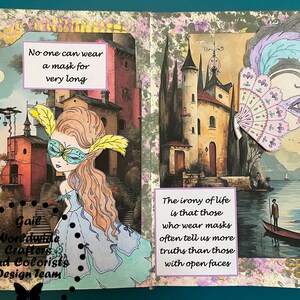 May include: A mixed media art piece with a quote about masks and the irony of life. The artwork features a woman with a butterfly mask, a cityscape, and a gondola on a lake. The quote reads: "The irony of life is that those who wear masks often tell us more truths than those with open faces."