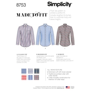 May include: A sewing pattern for a men's shirt with three different fit options: A-Classic, B-Modern, and C-Slim. The pattern includes instructions for a buttoned cuff with a tower placket, a traditional pointed collar with collar stands, and collar stays. The pattern is from Simplicity, a well-known sewing pattern company.