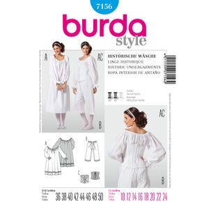 May include: Burda Style sewing pattern number 7156 for historical undergarments. The pattern includes instructions for a chemise, pants, and a corset. The pattern is available in sizes 36 to 50 and 10 to 24.