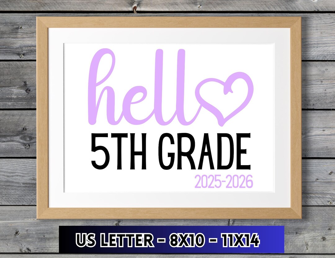 First Day of 5th Grade Printable Sign, Hello 5th Grade Photo Prop ...