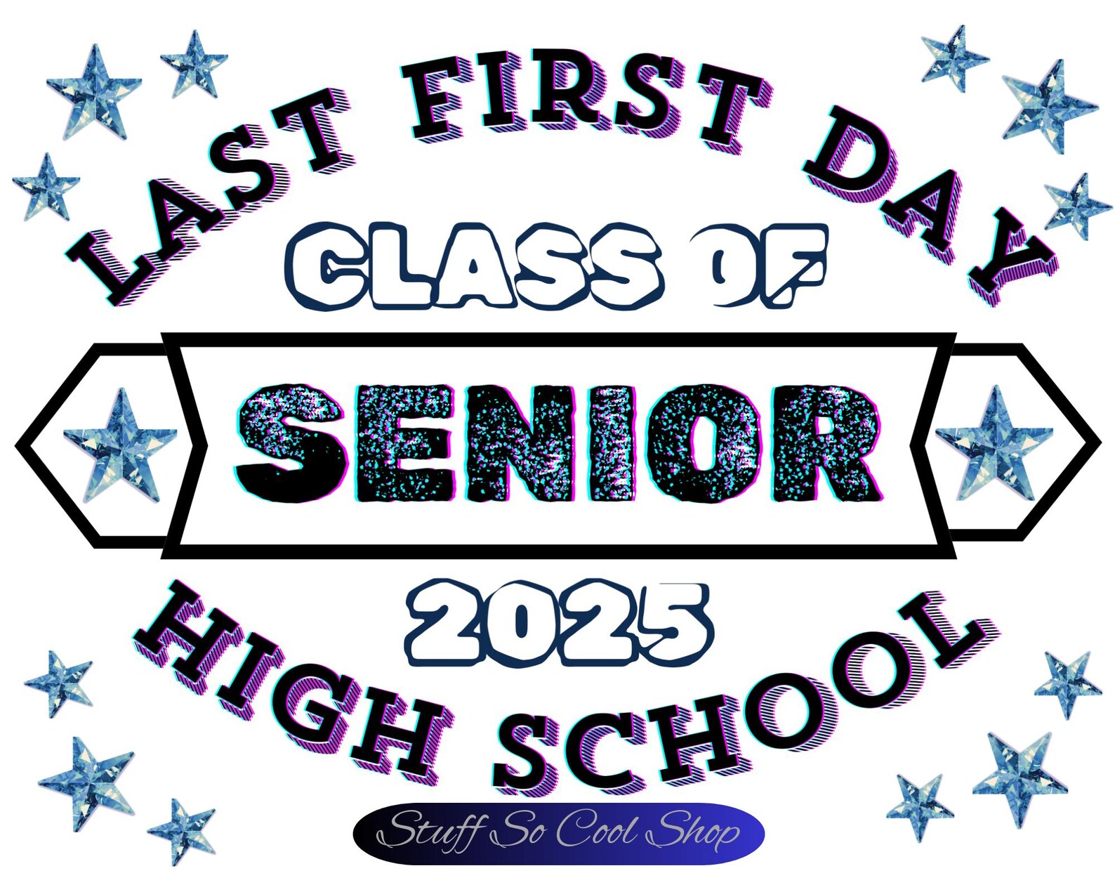 Printable Last First Day of High School Sign First Day of Senior Year