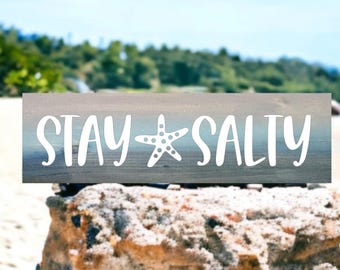 Stay Salty Wooden Beach Sign – Coastal Decor