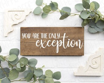 The Only Exception Etsy