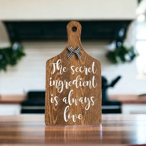 The Secret Ingredient Is Love - Cutting Board - Decorative Cutting Board - Secret Ingredient - Farmhouse Decor - Kitchen Decor - Minimalist