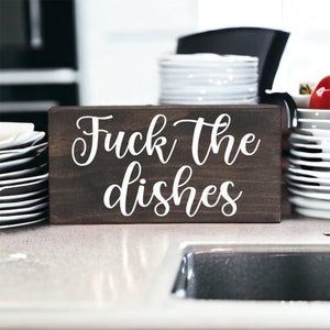 Do The Fucking Dishes Funny Kitchen Sign – Gifts From The Hart