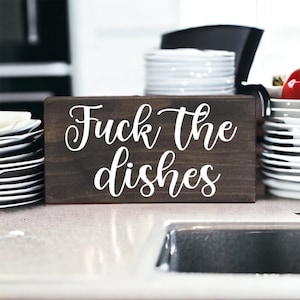 Do The Fucking Dishes Funny Kitchen Sign – Gifts From The Hart