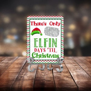 Elfin&#39; Countdown to Christmas Dry Erase Board 8&quot;x10&quot;