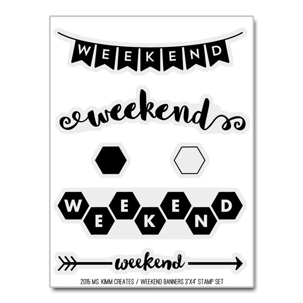 Ms. Kimm Creates WEEKEND BANNERS 3"X4 Photopolymer Clear Stamp Set - Journal, Planner