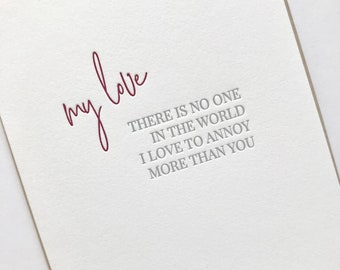 Love to annoy, love card, anniversary card, letterpress card, love letterpress card