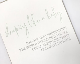 Sleeping Like A Baby Funny New Parent Card Expecting Card Pregnancy Congrats Pregnant Humor Baby Shower card Letterpress Card