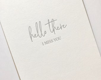 Miss You Card, Miss You Letterpress Card, Hello There Card, Thinking of You Card, Thinking of You Letterpress Card