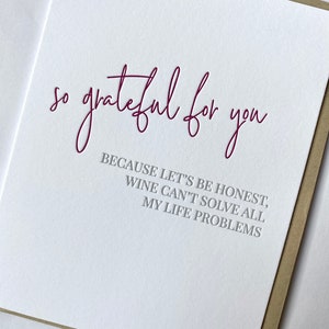 Wine Problems Letterpress Friend Card: Bestie Humor