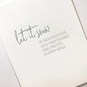 Funny &#39;Let It Snow&#39; Letterpress Christmas Card