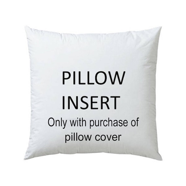 Pillow Insert for Square Throw Pillow - ONLY with purchase of PILLOW COVER, Polyester Fiberfill, Hypoallergenic, Faux Down