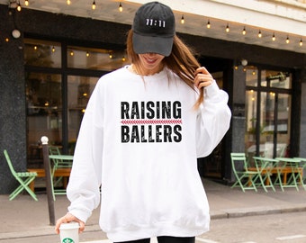 Raising Ballers Sweatshirt for Women | Baseball Mom Softball Mom Sweatshirt for Women | Gift for Baseball Mom Sweater Gray or White