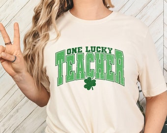 One Lucky Teacher T-shirt Gift for Teacher for St. Patrick's Day Gift for Teacher Women | Lucky Teacher Shirt for Women Natural Shirts