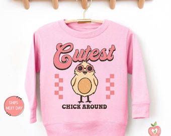 Cutest Chick Around Pink Sweatshirt for Toddler Girls Adorable Sweater for Easter Girl Toddler Pink Sweatshirt | Easter Shirt for Toddlers