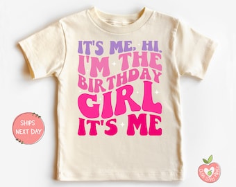 It's Me, Hi, I'm The Birthday Girl It's Me Shirts for All Ages Baby and Toddler Youth Girls Birthday Outfits for Cake Smash and Party Shirt