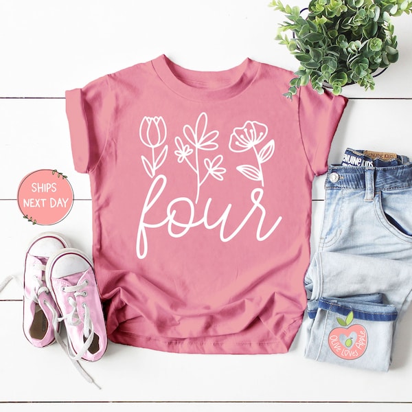 Four Floral 4th Birthday Shirt for Toddler Girls Fourth Birthday Outfit for Birthday Celebration for Girls