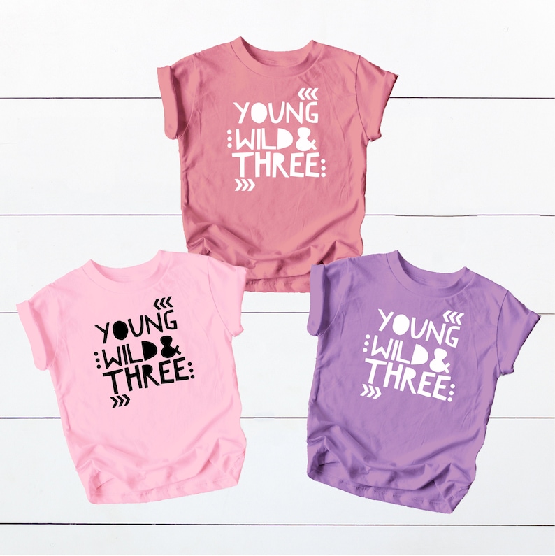 Young Wild and Three Girls 3rd Birthday Shirt for Toddler Girls Third Birthday Outfit