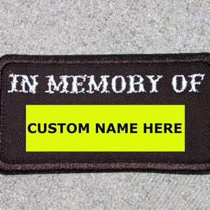 Customized IN MEMORY OF Patch, Biker Vest Motorcycle Patch, Memorial, New for jacket, hat, vest
