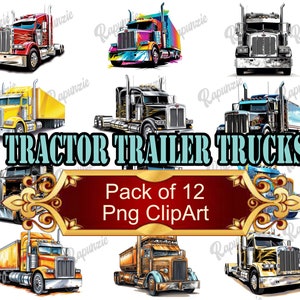 Tractor Trailer Semi-Trucks ClipArt Png Sublimation Design, Big Rig Trucks Colors Background Png, Background Png, Digital Download