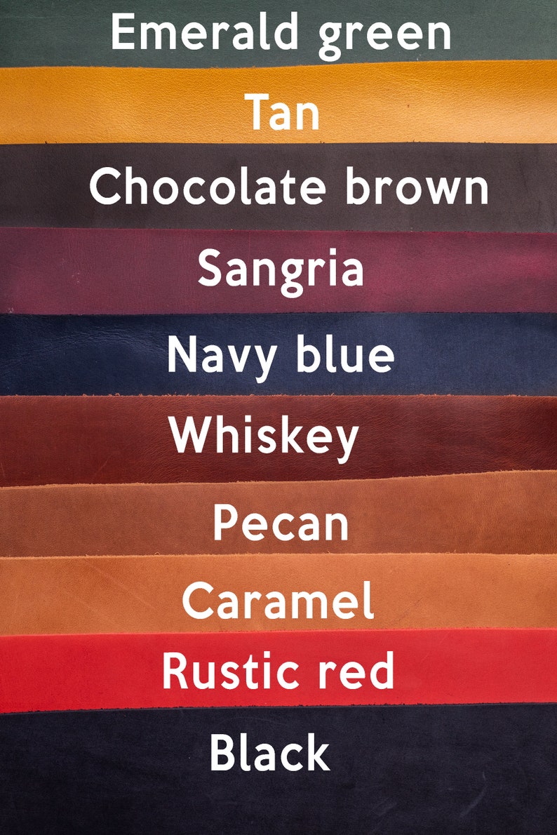 May include: A leather swatch color chart with 10 different colors, including emerald green, tan, chocolate brown, sangria, navy blue, whiskey, pecan, caramel, rustic red, and black.