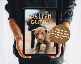 Ratgeber zur Hundeerziehung: Welpenguide // Die richtige Grundeinstellung in der Hundeerziehung