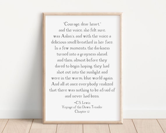 Narnia Aslan Print C S Lewis Art Courage Dear Heart Quote 